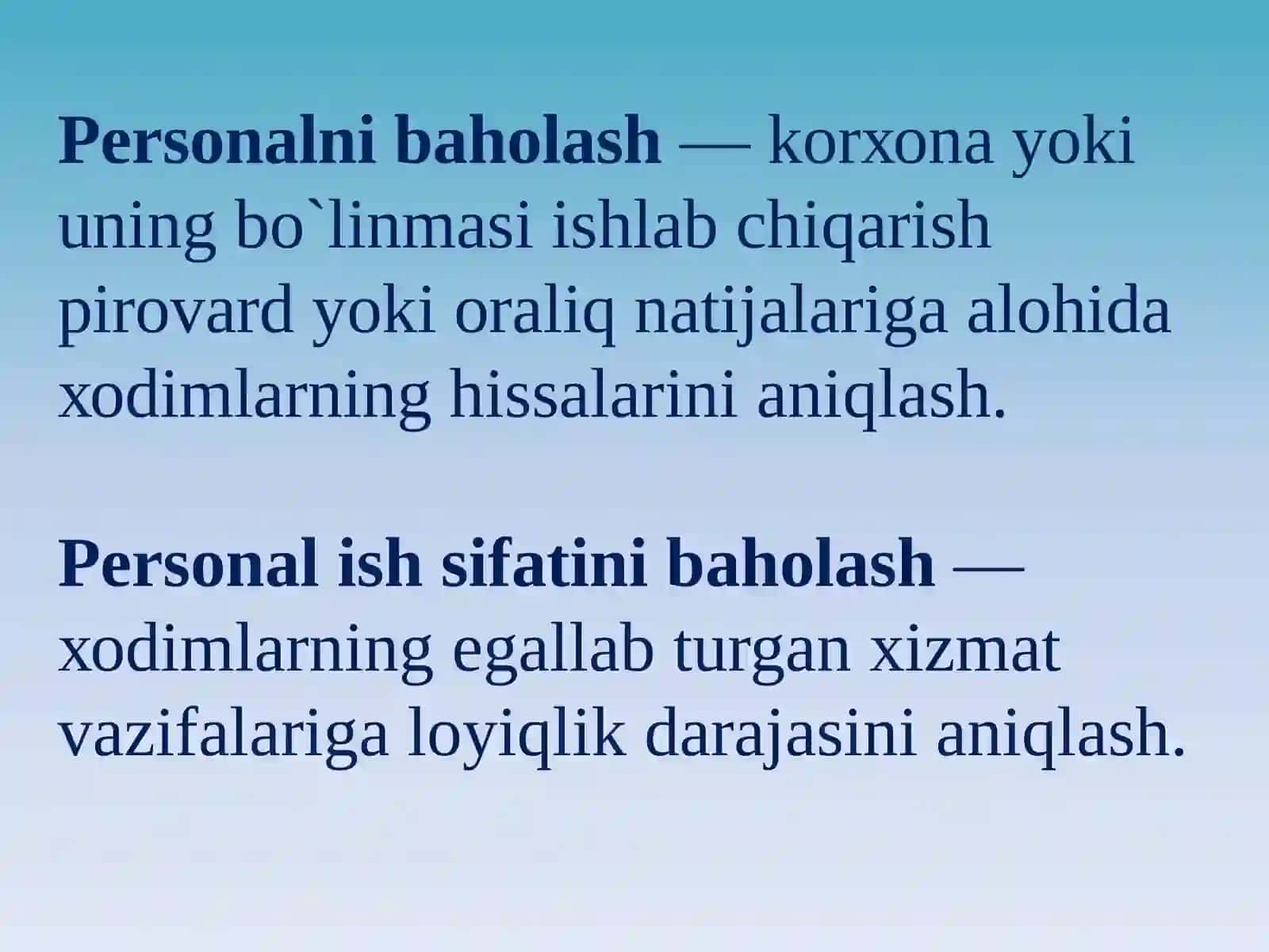 Personalning mehnat faoliyatini baholash va ta’lim berish 2