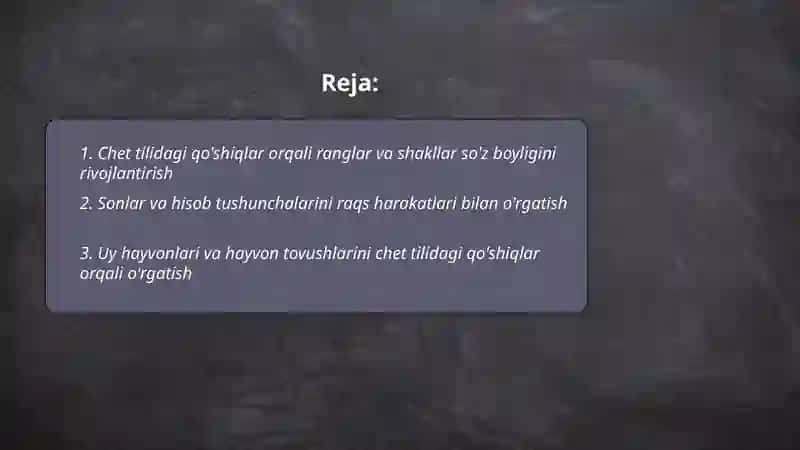 Chet tilida qo'shiq va raqs o'rgatish orqali maktabgacha yoshdagi bolalarning so'z boyligini kengaytirish 2
