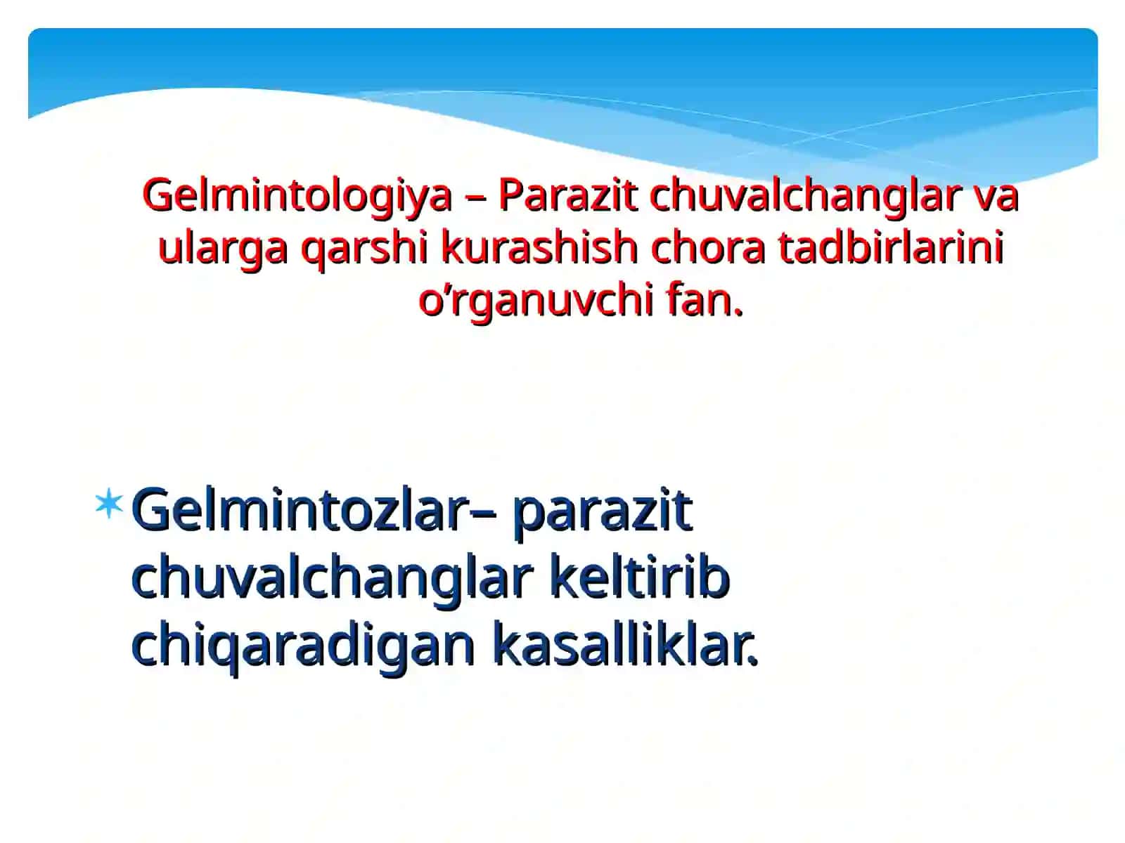 Tibbiy gelmintologiya:yassi chuvalchanglar 2