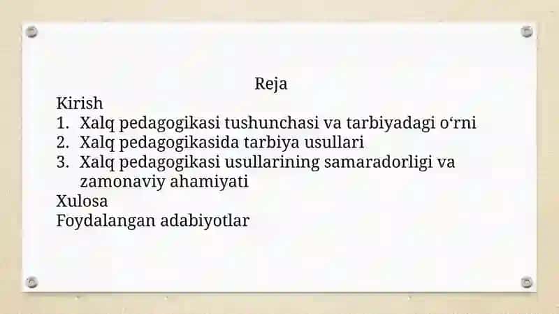 Xalq pedagogikasida tarbiya usullari 2