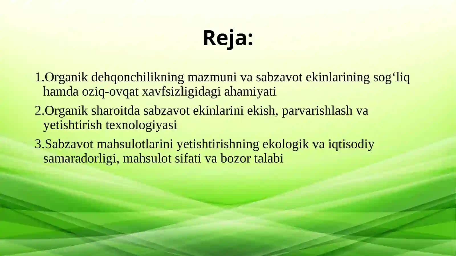 Organik dehqonchilik qilinadigan yerlarda sabzavot ekinlarini yetishtirish 2