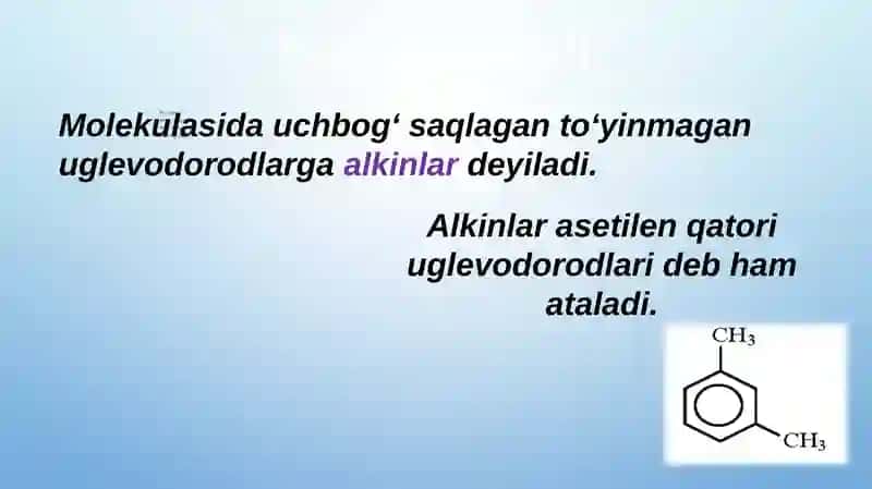 Alkinlarning olinishi va xossalari 2