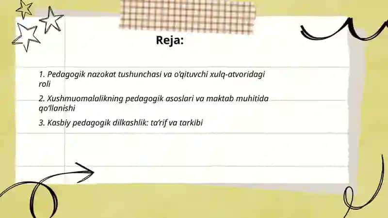 Pedagogik nazokat, va xushmuomalalik, kasbiy pedagogik dilkashlikning o‘qituvchi xulq atvorida shakllanishi 2