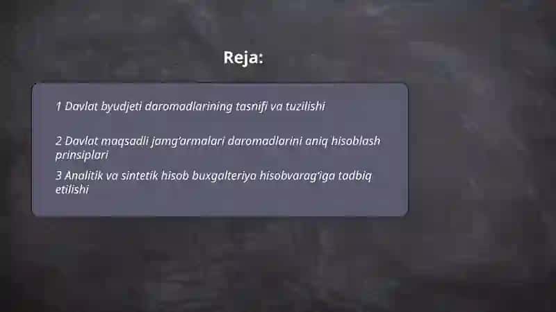Davlat byudjeti va davlat maqsadli jamğarmalari byudjetlari daromadlarining analitik va sintetik hisobi 2