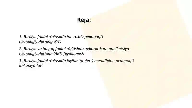 Tarbiya fanini o’qitishda interaktiv pedagogik texnologiyalarning o’rni 2
