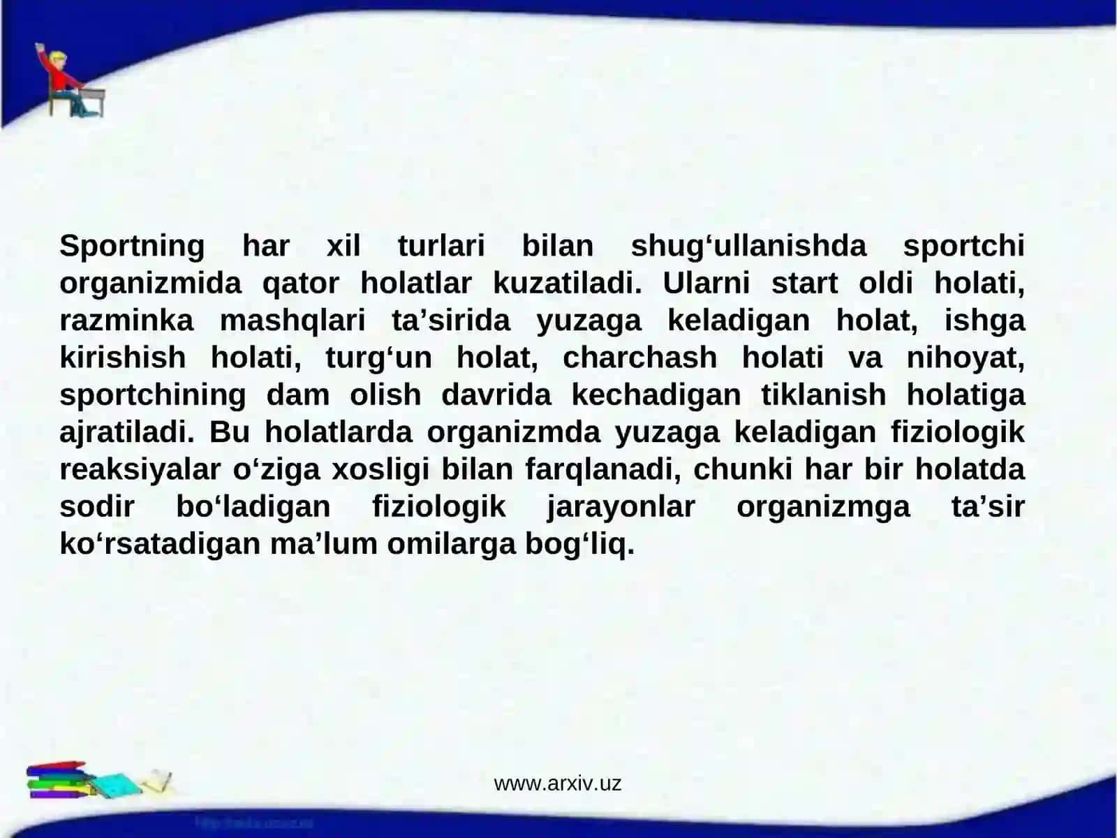 Sport faoliyatida organizmda yuzaga keladigan holatlarning fiziologik xususiyatlari 2