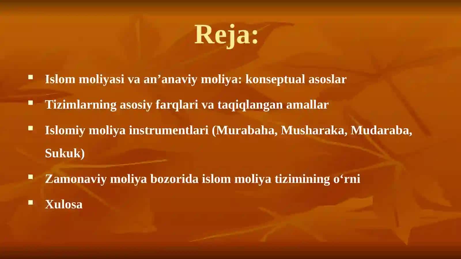 Islom moliyasi va a’nanaviy moliya 2