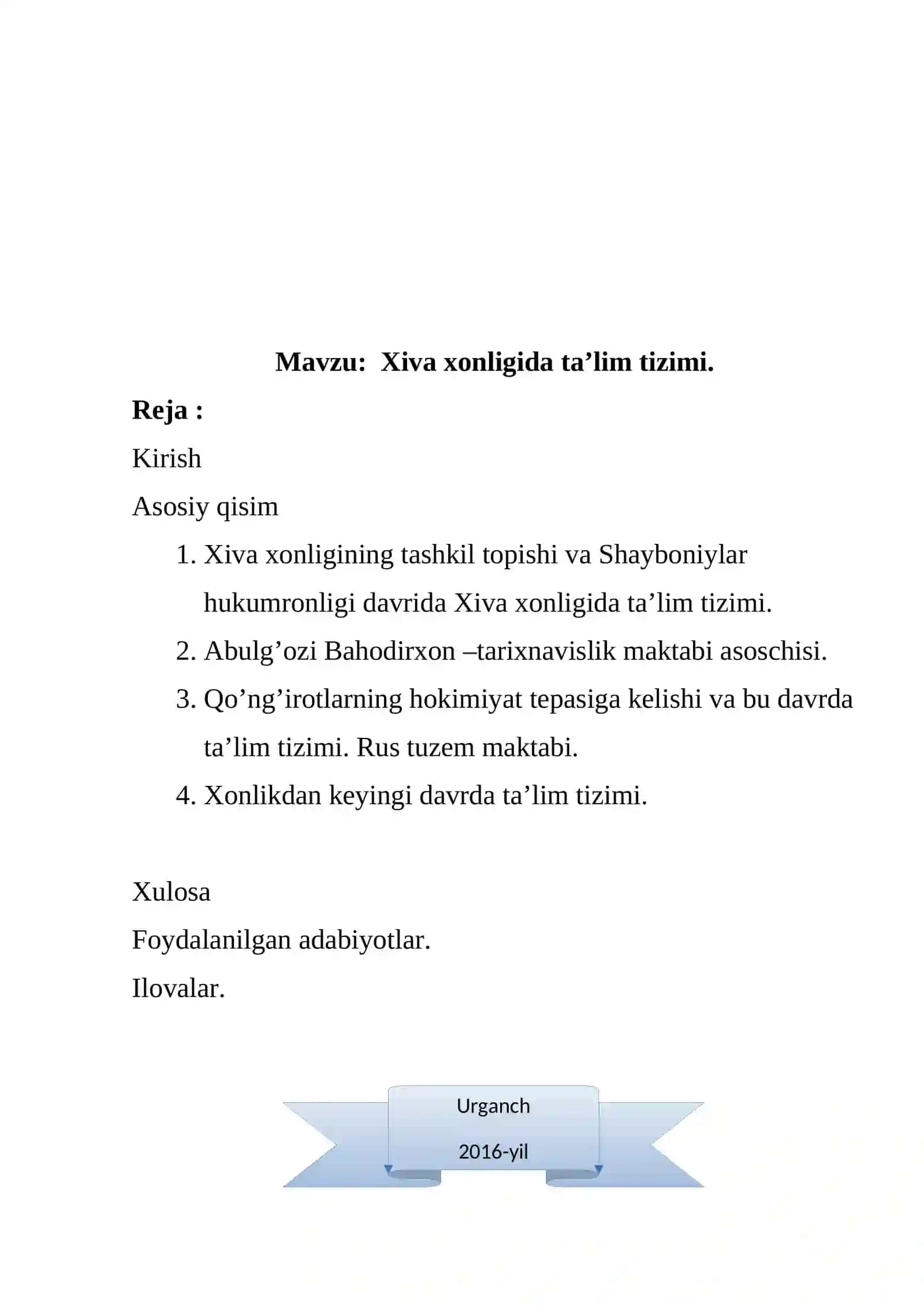 Xiva xonligida ta’lim tizimi 2