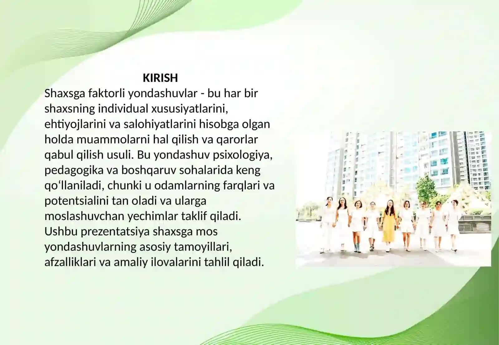 Shaxsga faktorli yondashuvlar 2