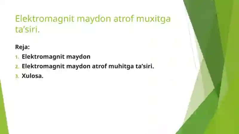 Elektromagnit maydon atrof muxitga tasiri 2