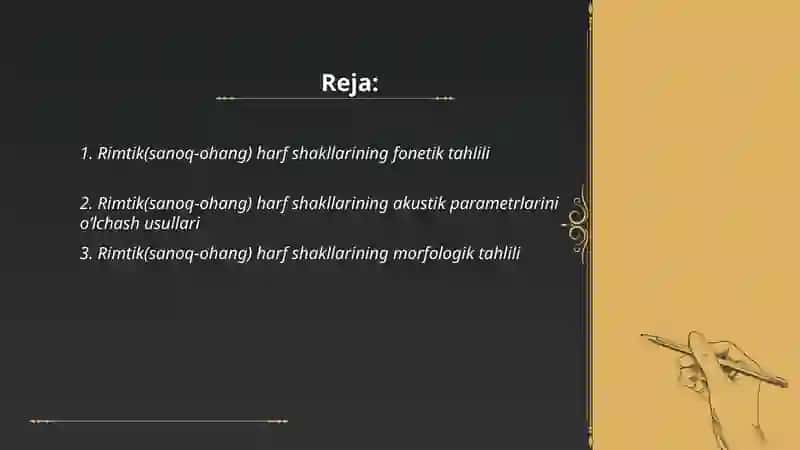 Rimtik(sanoq-ohang) harf shakllarini tahlil qilish usullari 2