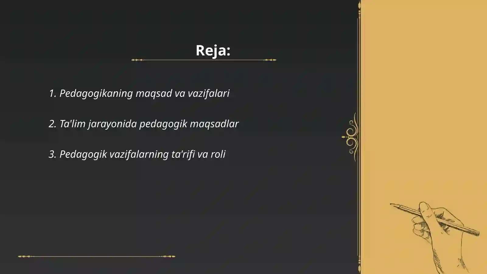 Pedagogika fanining maqsad va vazifalari 2