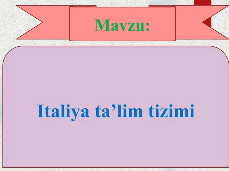 Italiya ta’lim tizimi 2