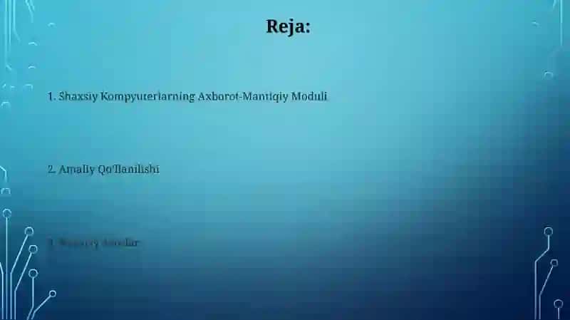 Shaxsiy Kompyuterlarning Axborot-Mantiqiy Moduli 2