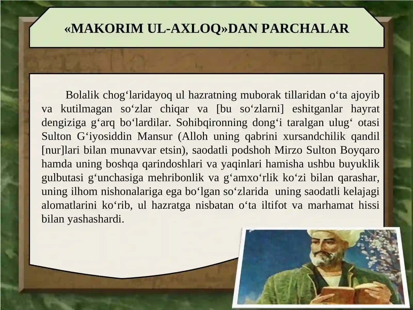 ALISHER NAVOIY («MAKORIM UL-AXLOQ»DAN PARCHALAR) 2