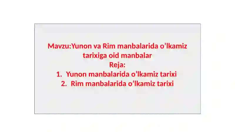 Yunon va Rim Manbalarida O'lkamiz Tarixi 2