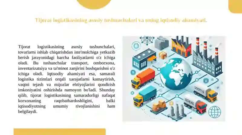 Tijorat logistikasining mohiyati, predmet va vazifalari 2