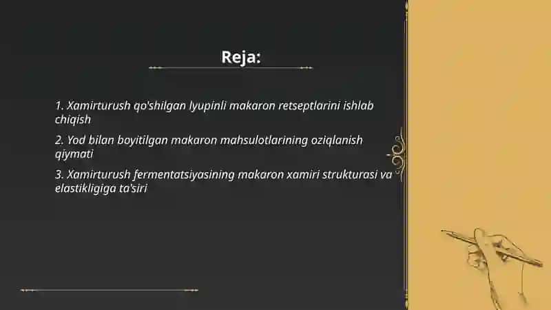 Xamirturush, yod, lyupinuni qo'shib, yangi turdagi makaron mahsulotlari ishlab chiqarish 2