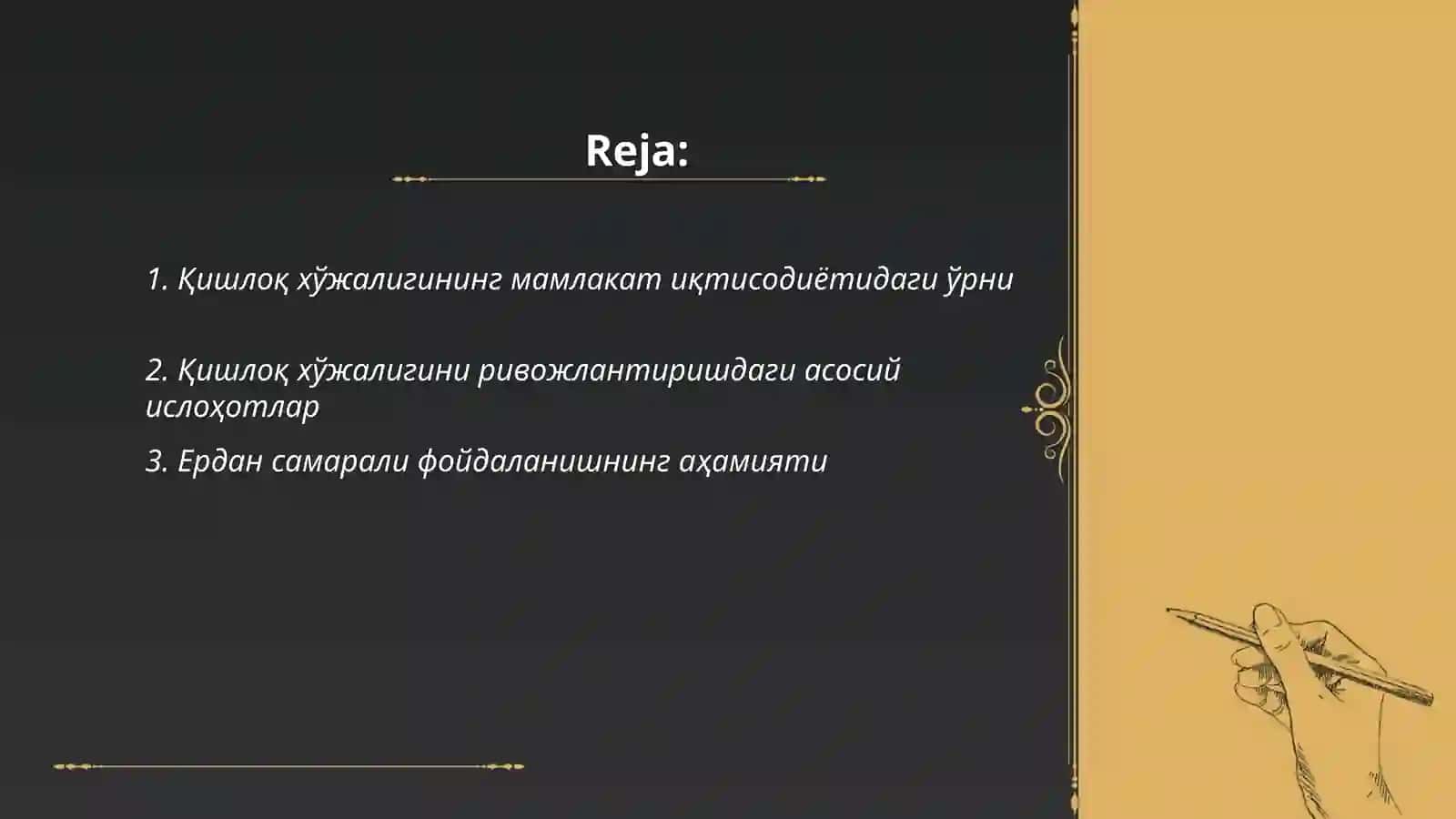 Мамлакат ижтимоий-сиёсий ҳаётида қишлоқ хўжалигининг ўрни ва уни ривожлантиришдаги ислоҳатлар: вазифалар ва йўналишлар 2