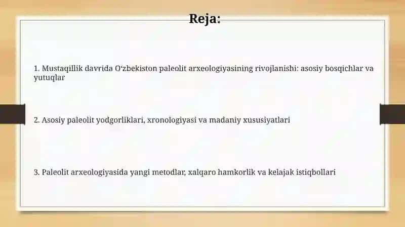 Mustaqillik davrida Oʻzbekiston paleolit arxeologiyasi 2