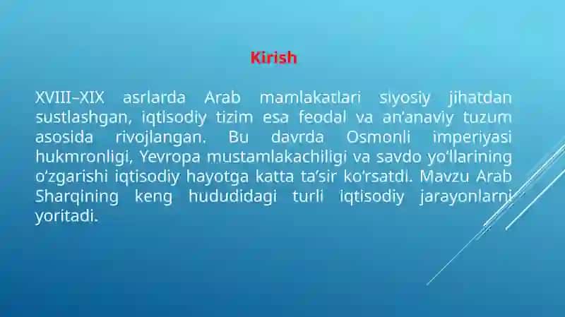 XVIII - XIX asrlarda Arab mamlakatlarining iqtisodiy ahamiyati 2