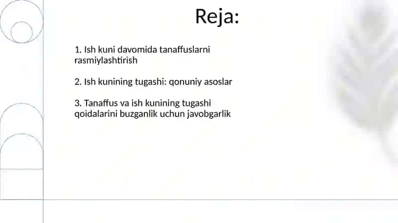 Tanaffuslarni va ish tugashini rasmiylashtirish 2