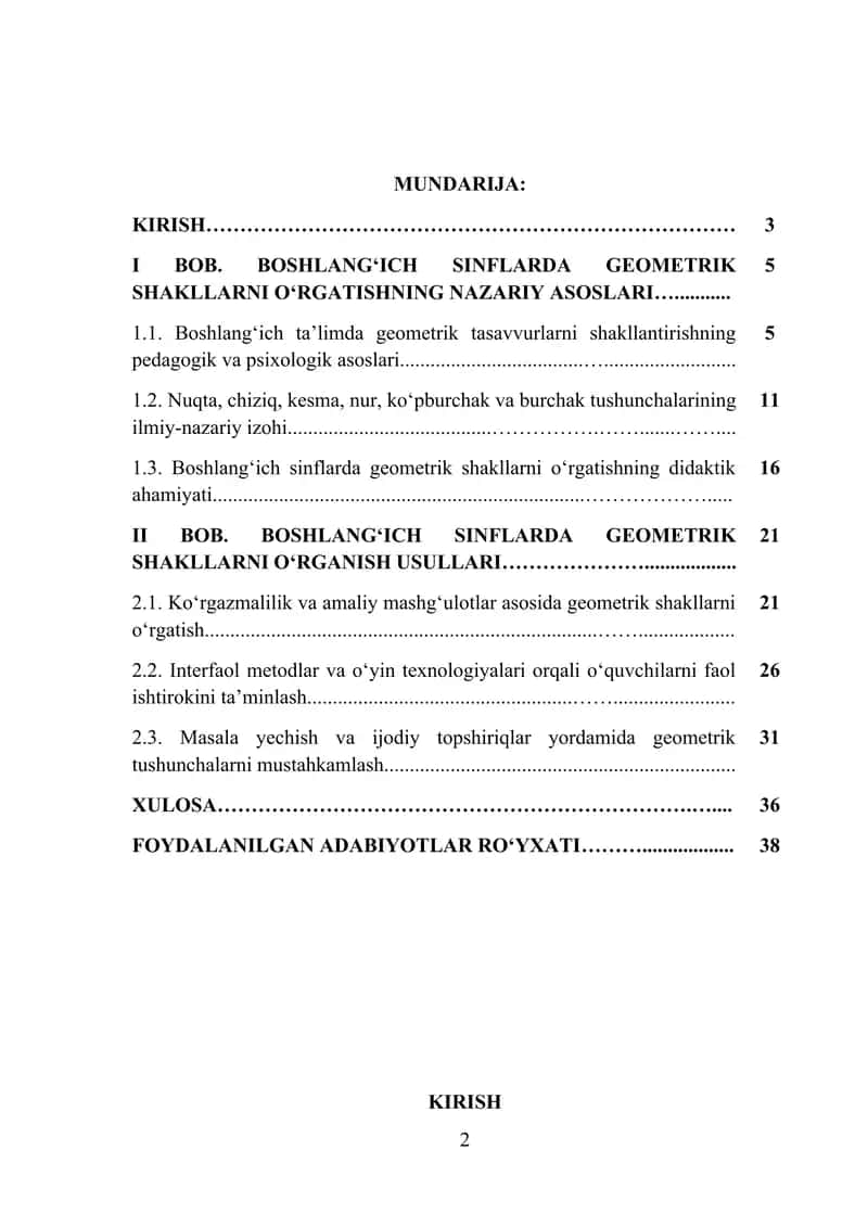 Boshlang‘ich sinflarda geometriya elementlarini o‘rgatish metodikasining umumiy masalalari. Nuqta, kesma, to‘g‘ri chiziq, siniq chiziq, egri chiziq, ko‘pburchak tushunchasi haqida tasavvurni shakllantirish va ularni chizish, 2