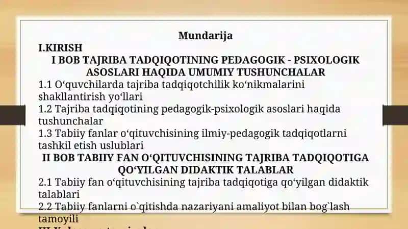 TABIIY FANLAR DARSLARIDA TAJRIBA TADQIQOTINING PEDAGOGIK – PSIXOLOGIK ASOSLARI, ULARGA QO‘YILGAN DIDAKTIK TALABLAR. 2