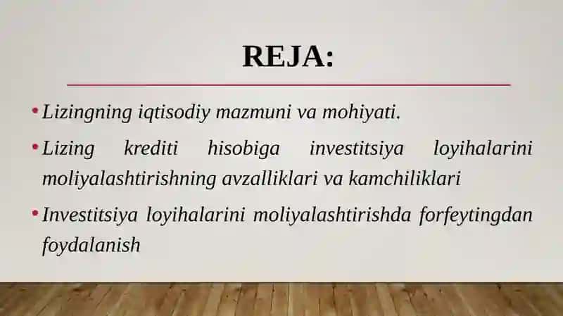 INVESTITSIYA LOYIHALARINI MOLIYALASHTIRISHDA LIZING VA FORFEYTINGDAN FOYDALANISH 2