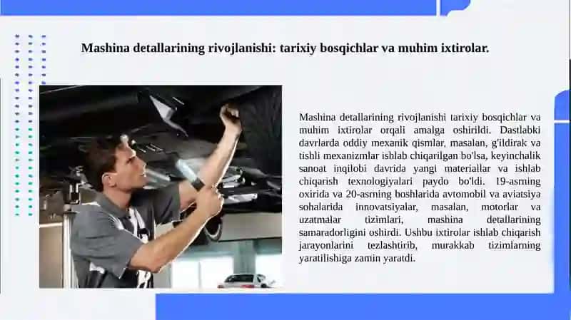 Mashina detallariga kirish tarixi. 2