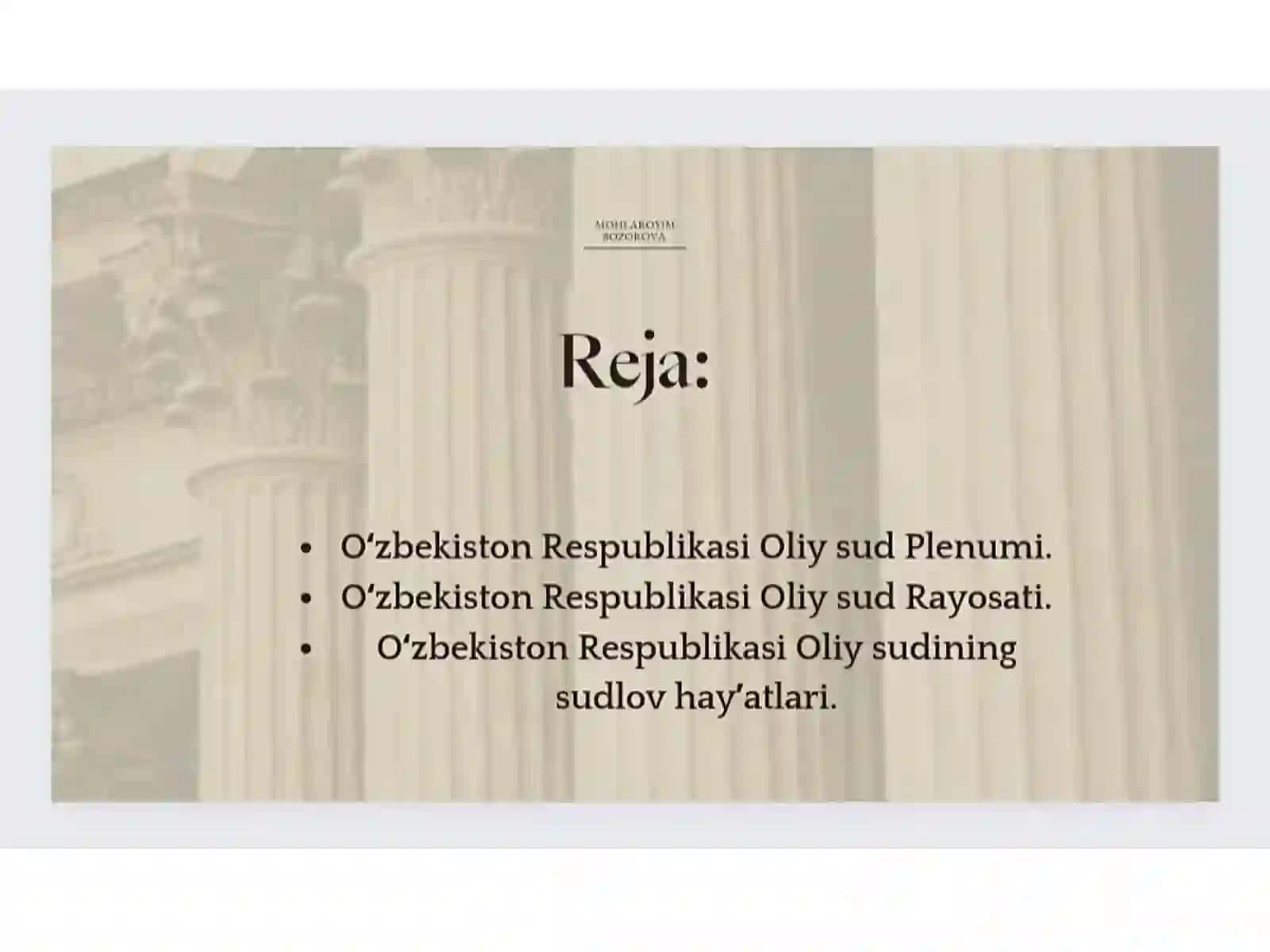 O’zbekiston Respublikasi Oliy Sud Plenum va rayon(shahar) sudlov hay’atlari 2