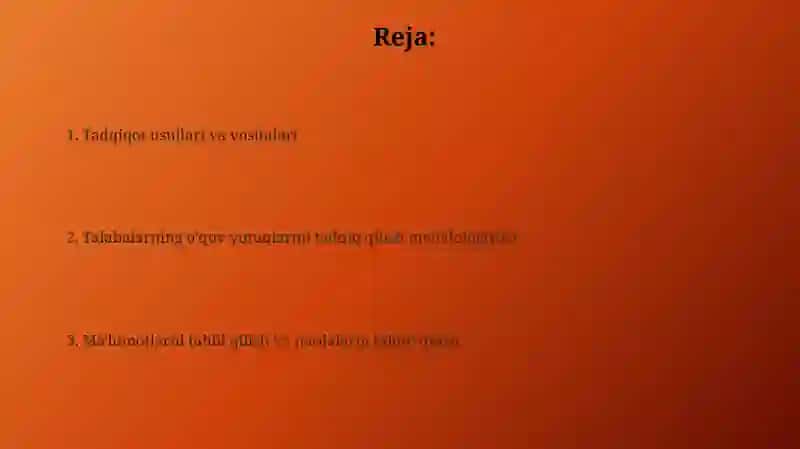 O‘quvchilarning o‘zlashtirishini tadqiq etish metodikasi 2