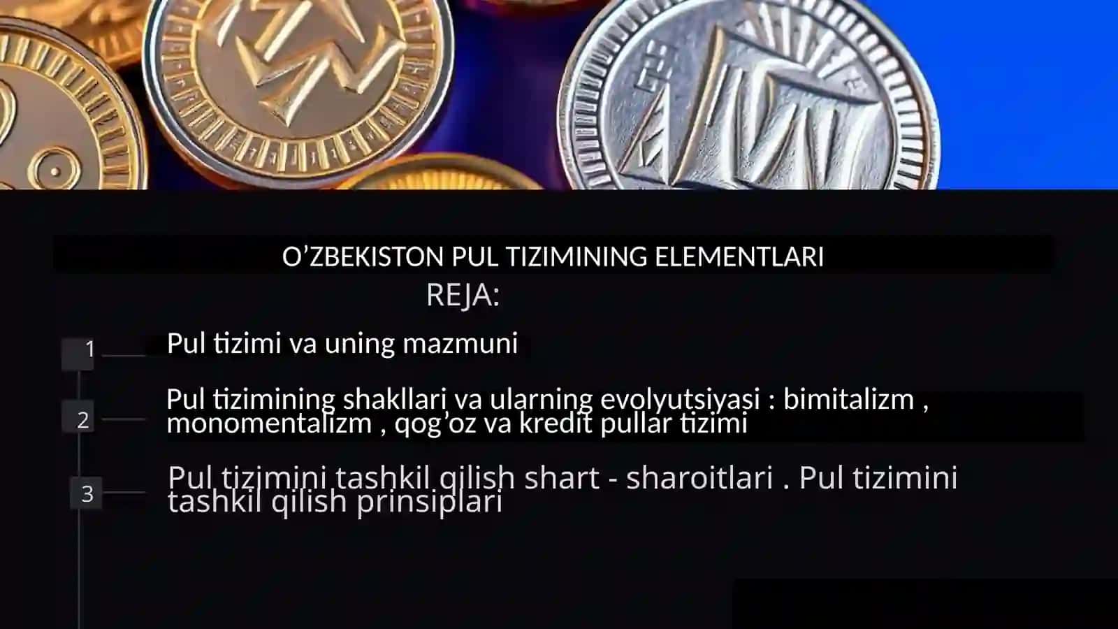 OʻZBEKISTON PUL TIZIMINING ELEMENTLARI 2