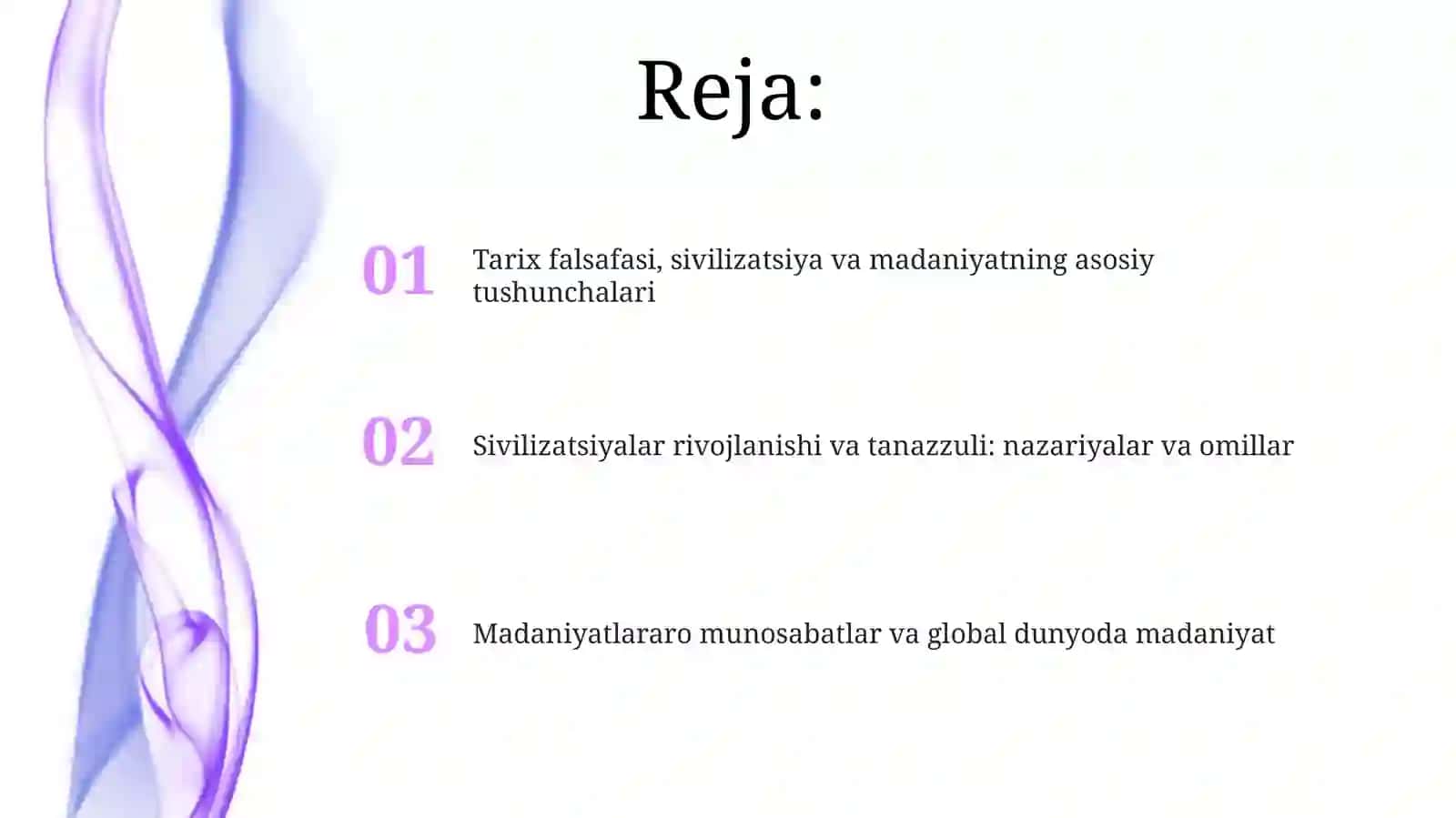 Tarix falsafasi, sivilizatsiya va madaniyat 2