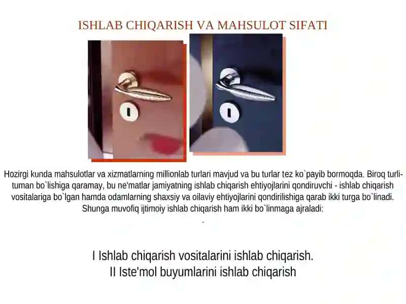 Ishlab chiqarish va mahsulot sifati 2