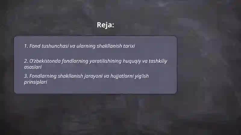 Fondlarining yaratilishi va saqlanish tarixi 2