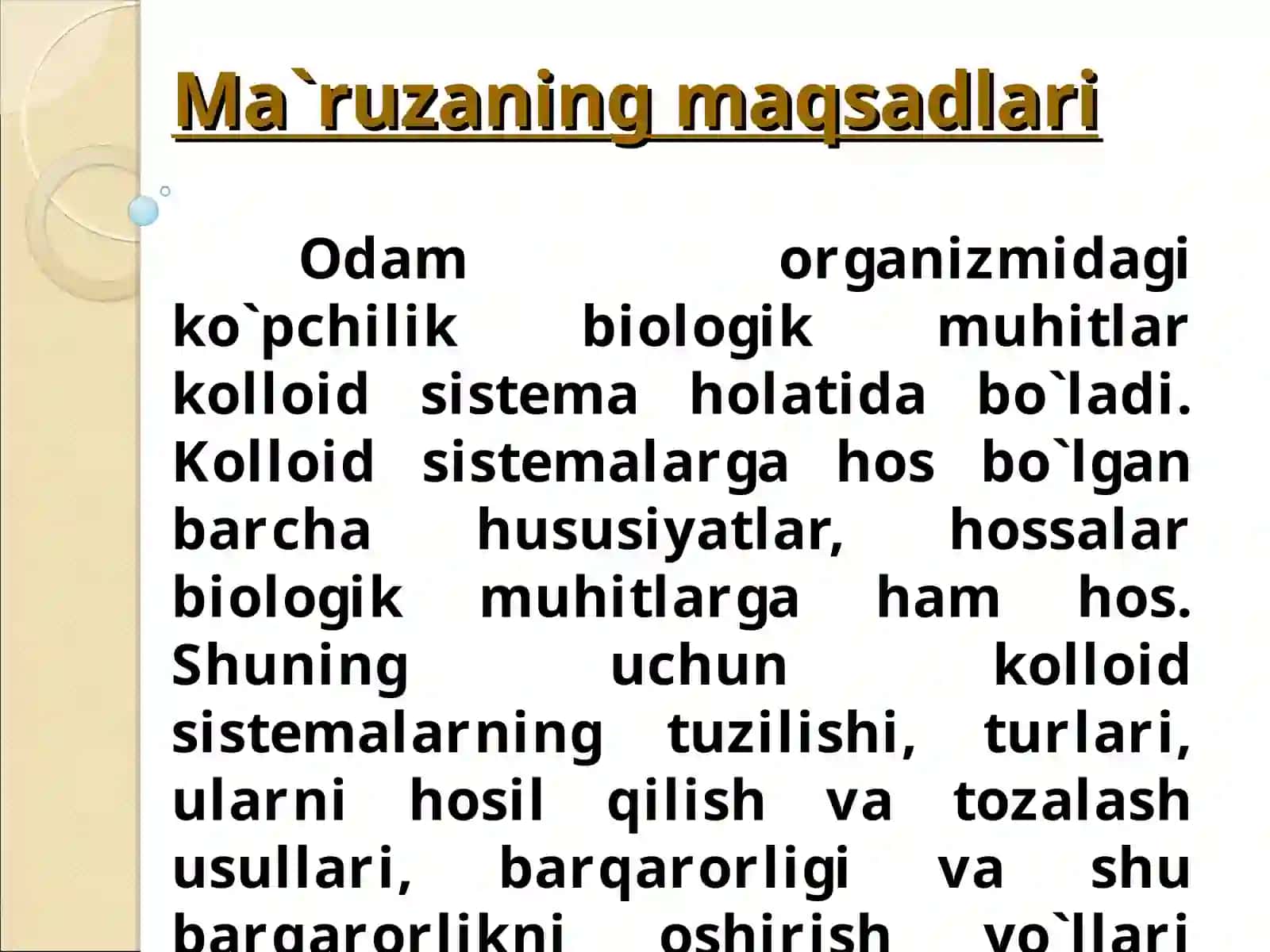 KOLLOID SISTEMALARNI OLISH USULLARI.MAYDALASH VA KONDENSATLASH. PEPTIZATSIYA. MITSELLA VA UNING TUZILISHI. KOLLOID SISTEMALARNI TOZALASH 2
