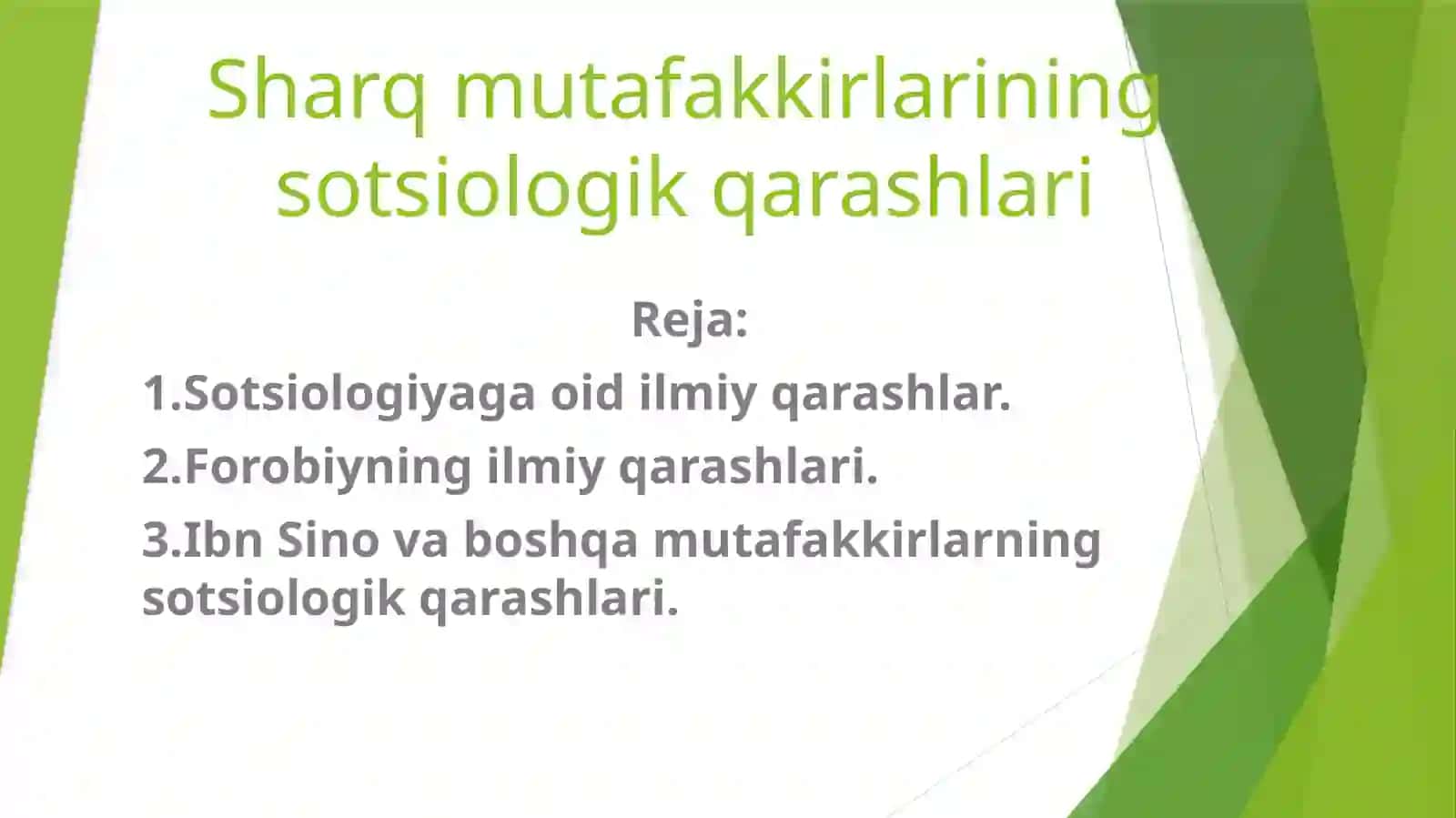 Sharq mutafakkirlarining sotsiologik qarashlari 2