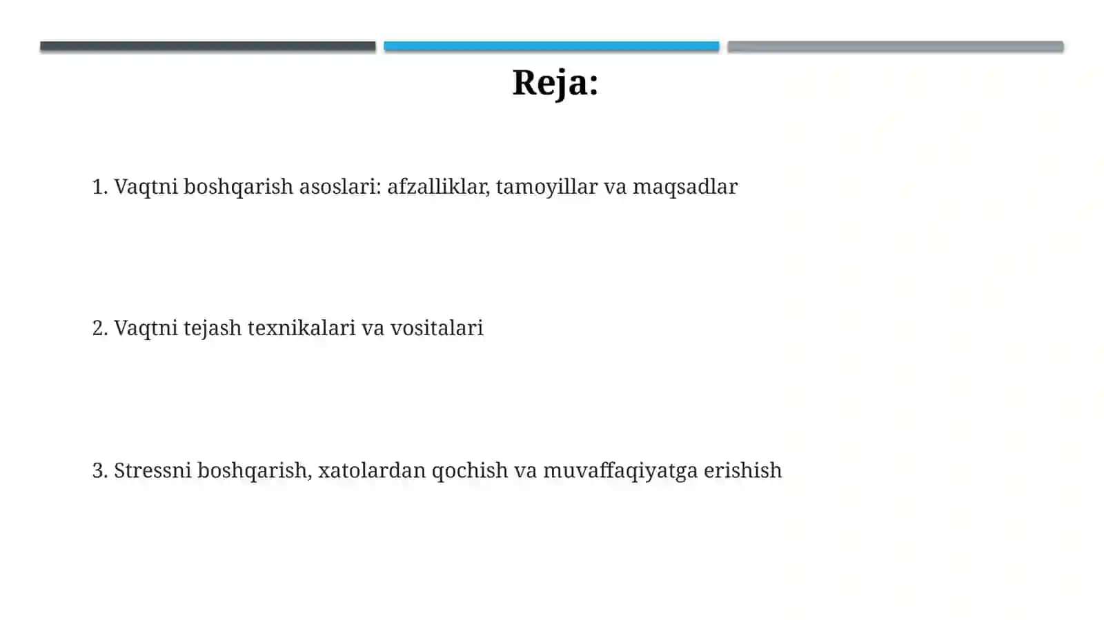 Vaqtni boshqarish (Time management) koʻnikmasi va rivojlantirish yoʻllari 2