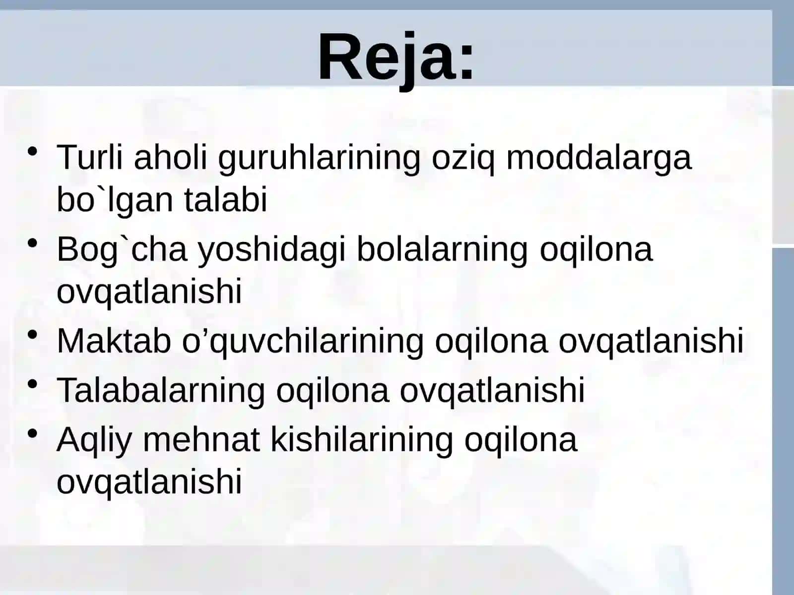 Aholi turli guruhlari uchun oqilona ovqatlanish 2