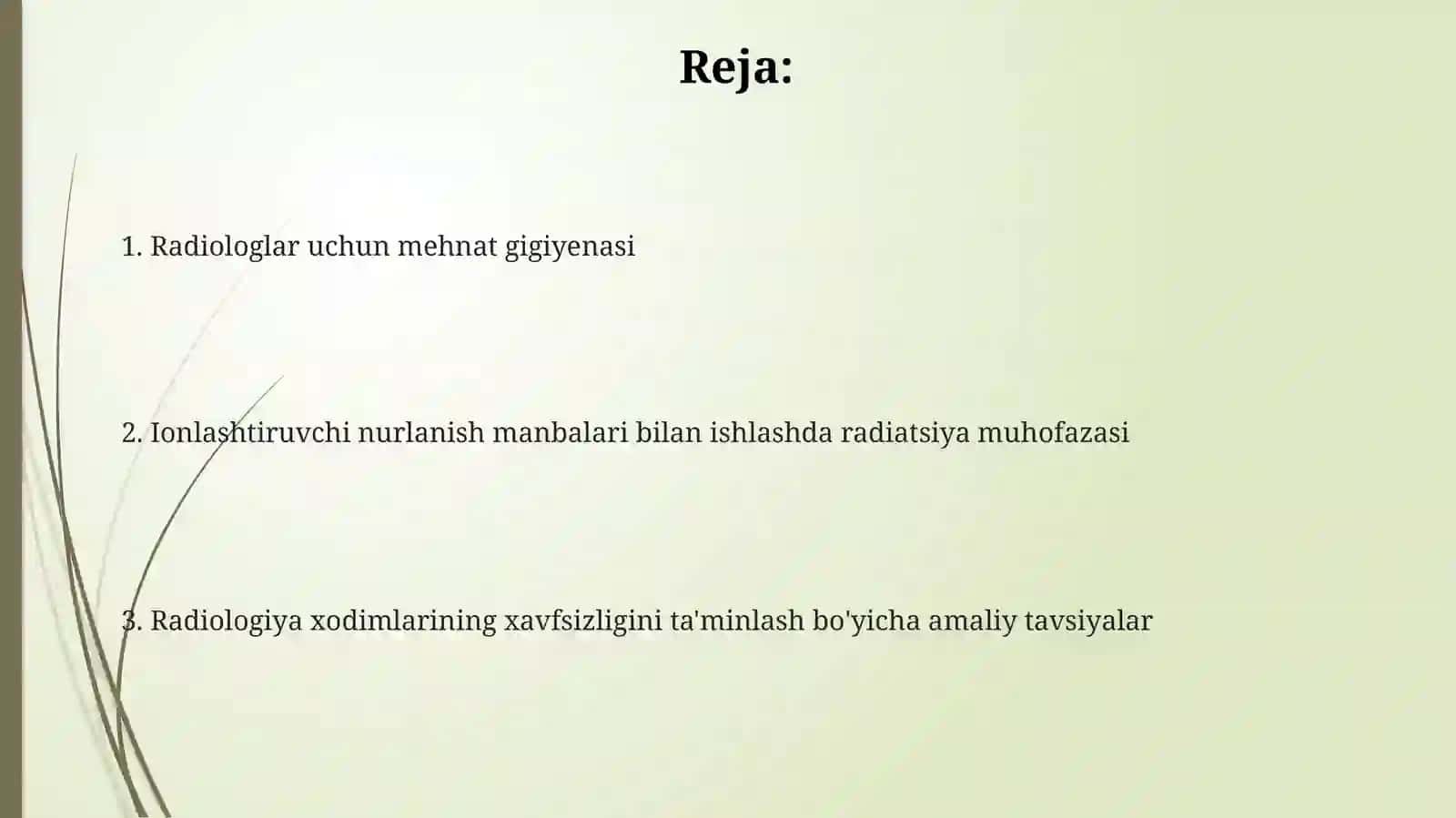 Rentgenologning mehnat gigiyenasi va ionlashtiruvchi nur manbalarida ishlashda himoyalanish 2