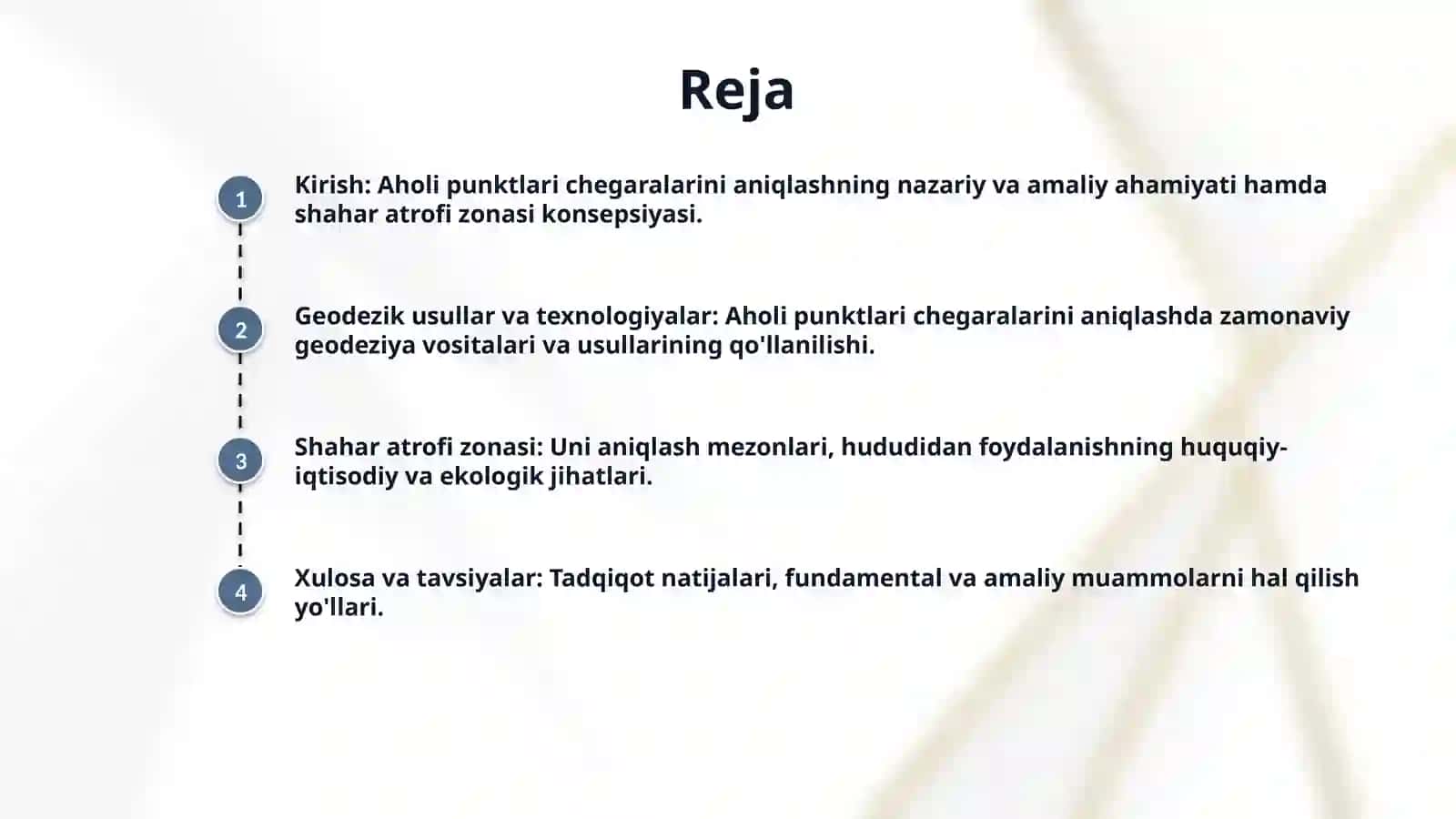 Aholi punktlarini chegaralarini geodezik asosda aniqlash.Shahar atrofi zonasi hududidan foydalanish. 2