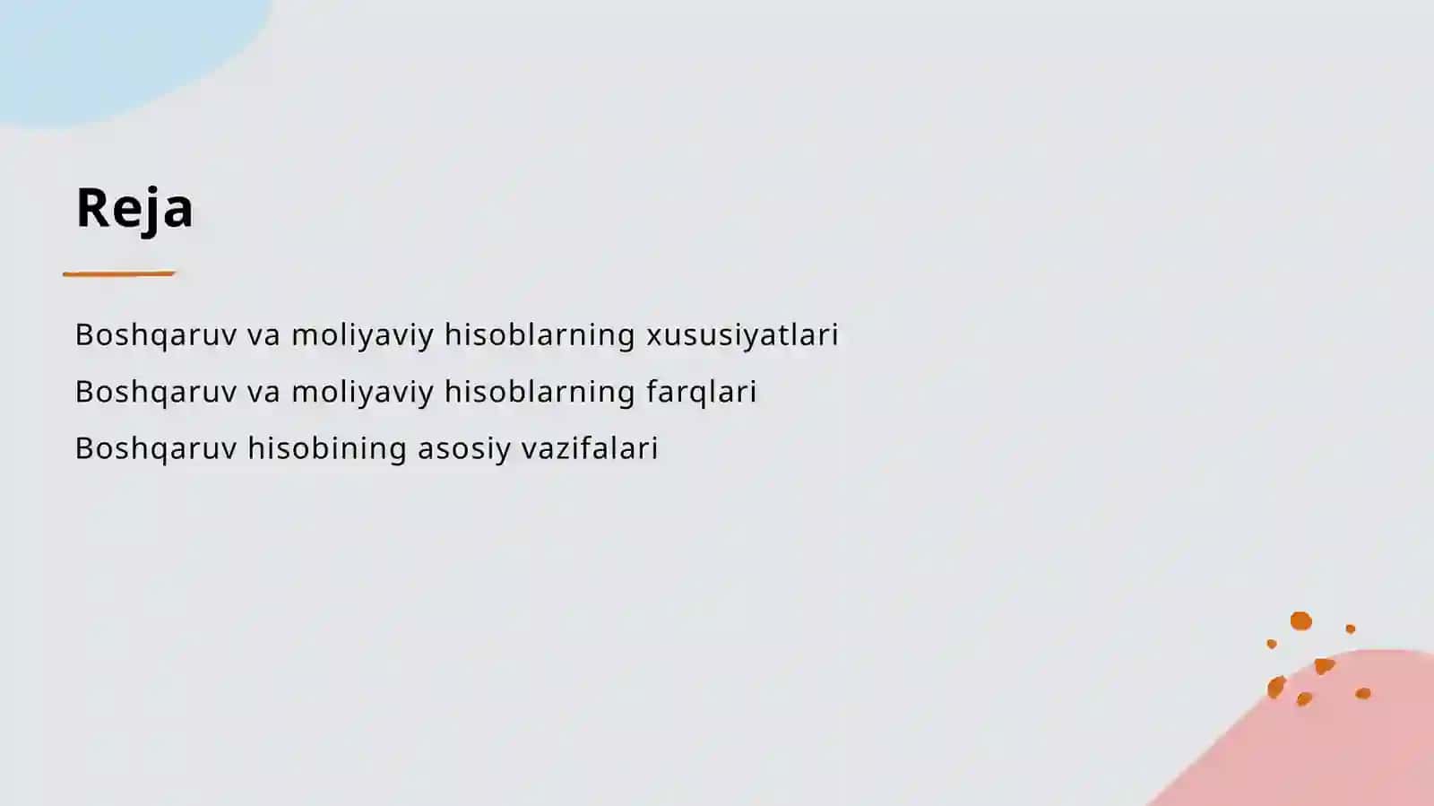 Buxgalteriya hisobini moliyaviy hisob va boshqaruv hisobga ajratish 2