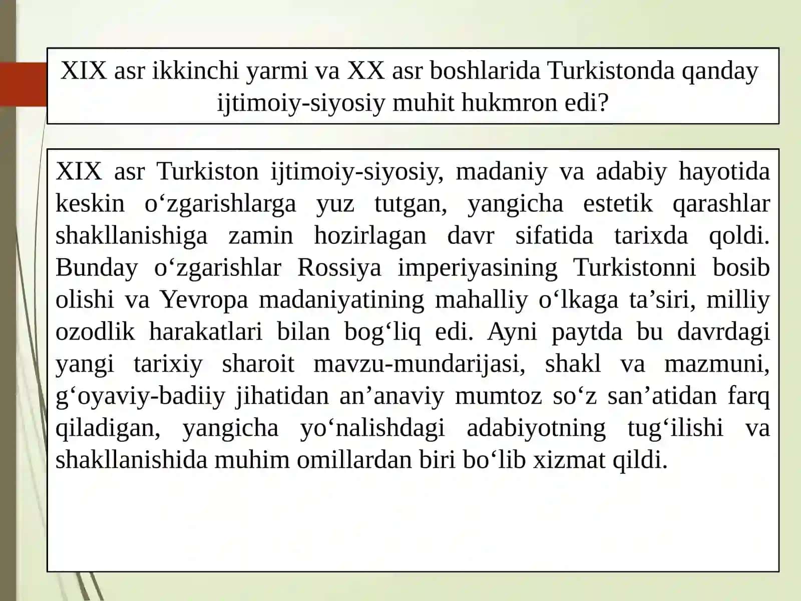 XIXASR IKKINCHI YARMI –XX ASR BOSHLARI O‘ZBEKADABIYOTI (1850–1910) 2