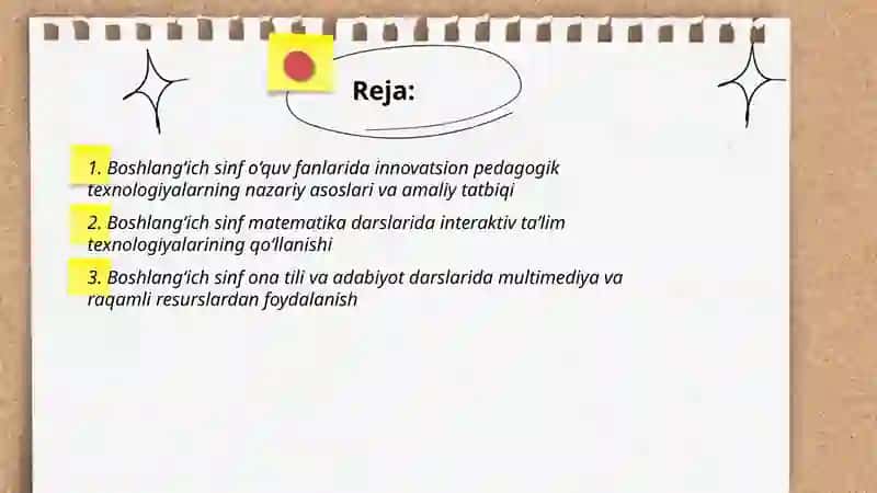Boshlag‘ich sinf o‘quv fanlarida innavatsion pedagogik texnologiyalarning qo`llanishi 2