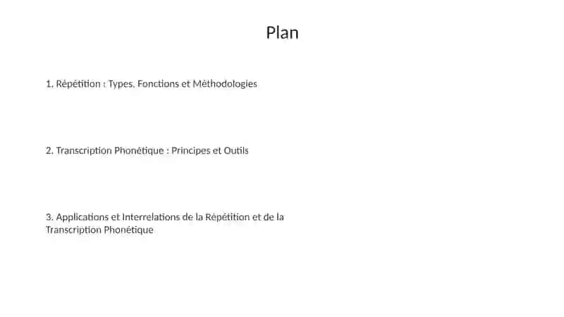 Méthodologies de la répétition et de la transcription phonétique 2