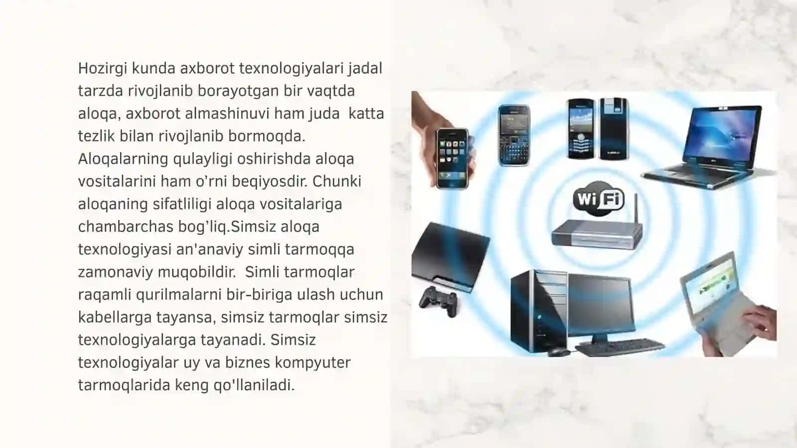 SIMSIZ TARMOQ TEXNOLOGIYALARI Wifi texnologiyasi asoslari. 2