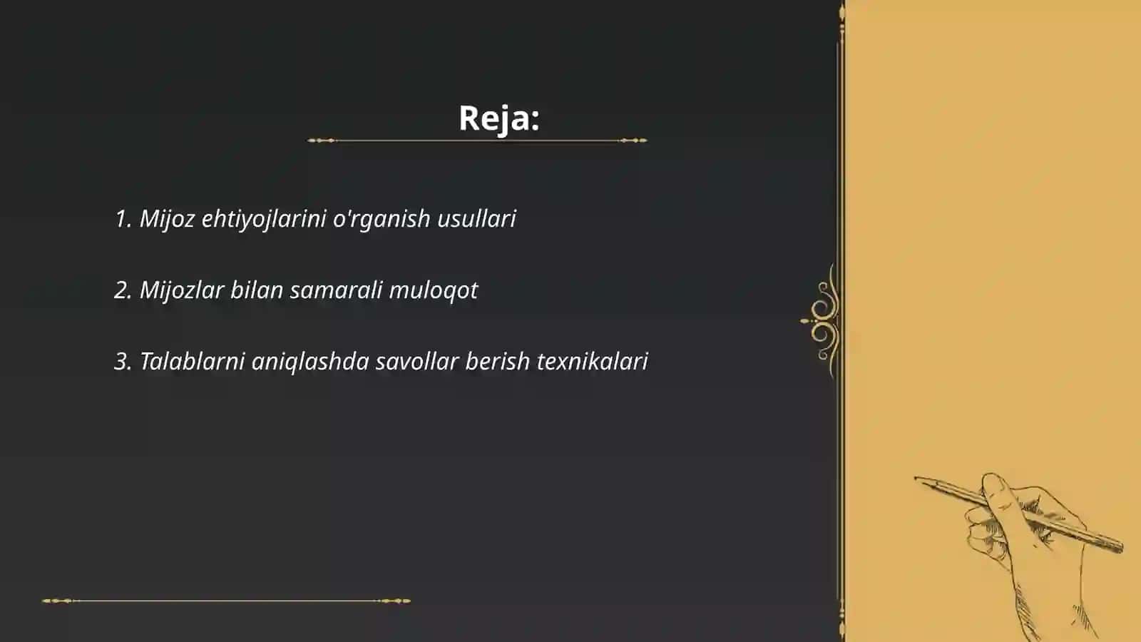 Mijozlar bilan ishlash va ularning talablarini aniqlash 2