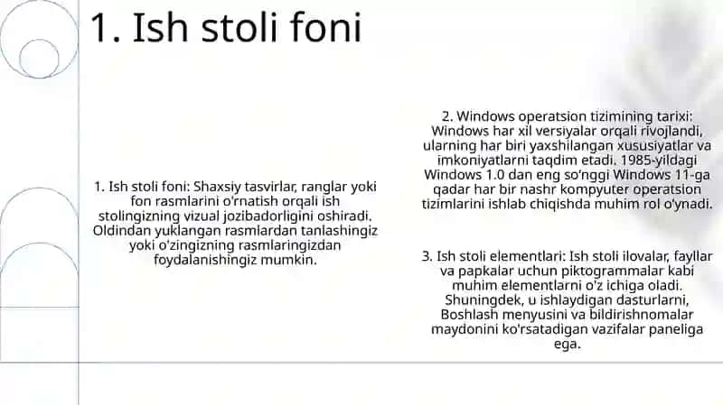 Windows Oilasi Operatsion Tizimi Tarixi Imkoniyatlari.Ishchi Stol Elementlari 2