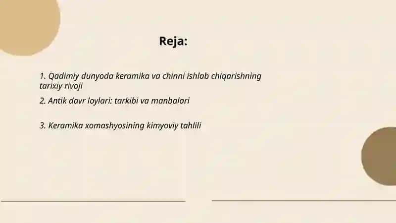 Qadimiy dunyo amaliy kimyosi. Keramika va chinni buyumlar tayorlash 2